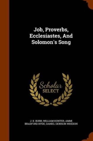 Cover of Job, Proverbs, Ecclesiastes, and Solomon's Song