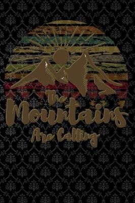 Book cover for The mountains are calling