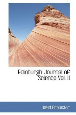 Cover of Edinburgh Journal of Science Vol. II