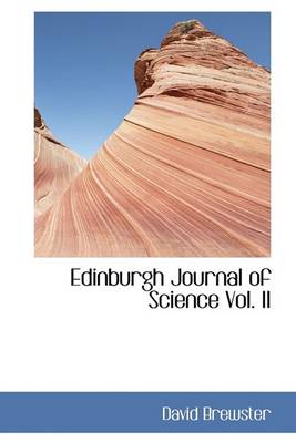 Book cover for Edinburgh Journal of Science Vol. II