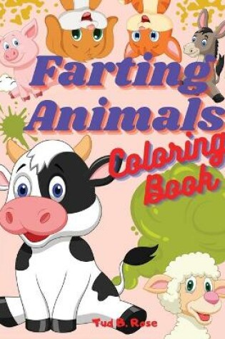 Cover of Farting Animals Coloring Book