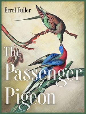 Book cover for The Passenger Pigeon