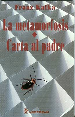 Book cover for La Metamorfosis y Carta Al Padre