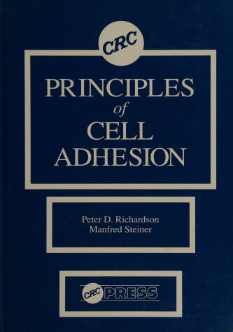 Book cover for Principles of Cell Adhesion