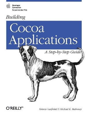 Book cover for Building Cocoa Applications - A Step-by-Step Guide