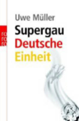 Book cover for Supergau Deutsche Einheit