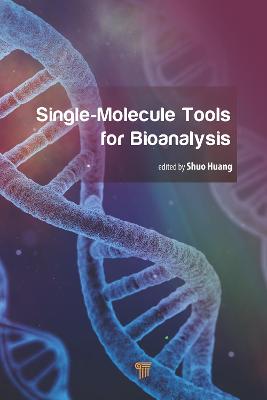 Cover of Single-Molecule Tools for Bioanalysis