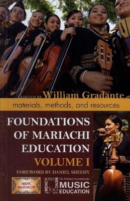 Cover of Foundations of Mariachi Education