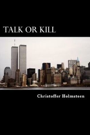 Cover of Talk or Kill