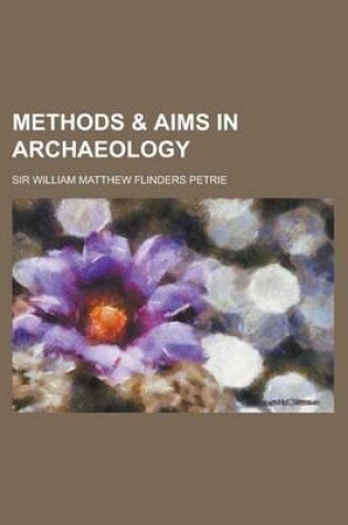 Cover of Methods & Aims in Archaeology