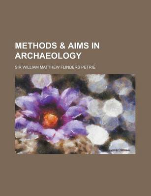 Book cover for Methods & Aims in Archaeology