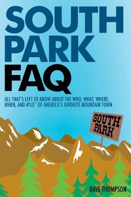 Book cover for South Park FAQ