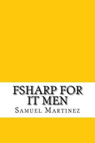 Cover of Fsharp for IT Men