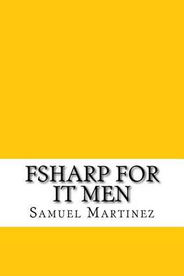 Book cover for Fsharp for IT Men