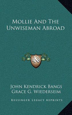 Book cover for Mollie and the Unwiseman Abroad Mollie and the Unwiseman Abroad