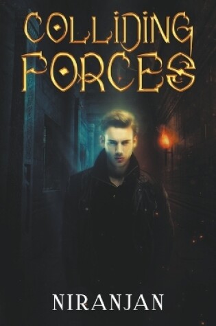 Cover of Colliding Forces