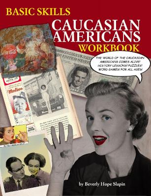 Book cover for Basic Skills Caucasian Americans Workbook