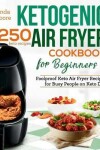 Book cover for Ketogenic Air Fryer Cookbook for Beginners