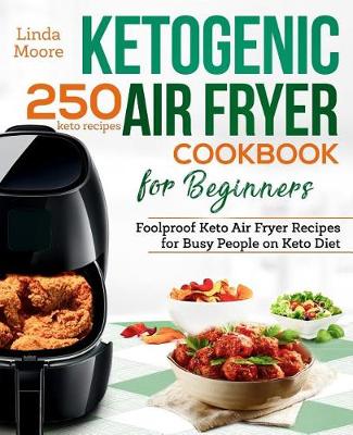 Book cover for Ketogenic Air Fryer Cookbook for Beginners