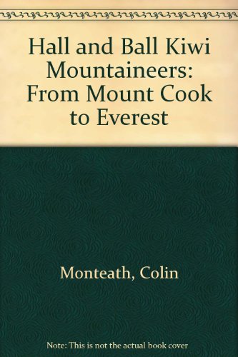 Book cover for Hall and Ball Kiwi Mountaineers