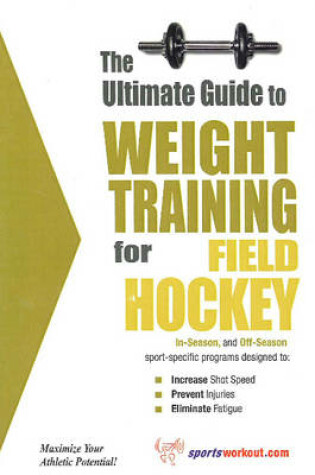 Cover of Weight Training for Field Hockey