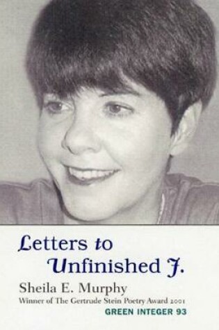 Cover of Letters To Unfinished J.