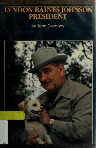 Book cover for Lyndon Baines Johnson, President