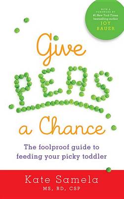 Book cover for Give Peas a Chance