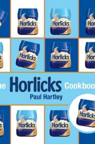 Cover of The Horlicks Cookbook