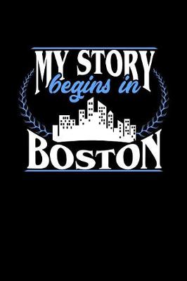 Book cover for My Story Begins in Boston