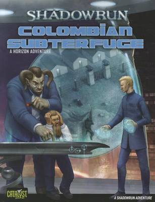 Cover of Shadowrun Colombian Subterfuge Horizon 3