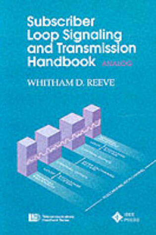 Cover of Subscriber Loop Signaling and Transmission Handboo - Analog