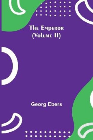 Cover of The Emperor (Volume II)