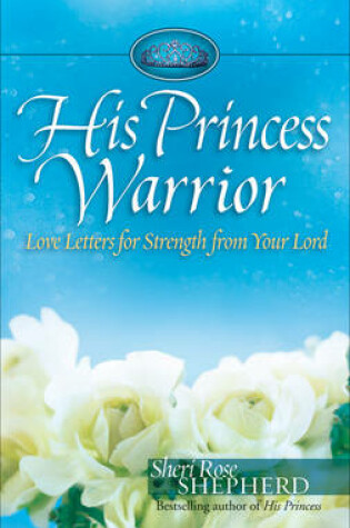 Cover of His Princess Warrior