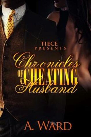 Cover of Chronicles Of A Cheating Husband