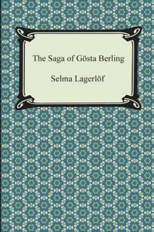 Cover of The Saga of Gosta Berling