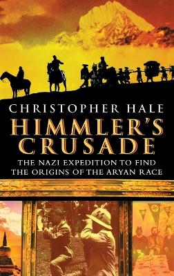 Book cover for Himmler's Crusade