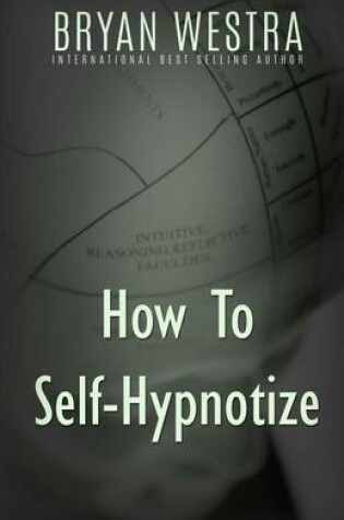 Cover of How To Self-Hypnotize
