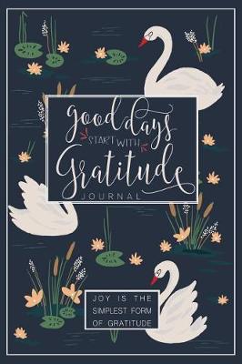 Book cover for Good Days Start with Gratitude