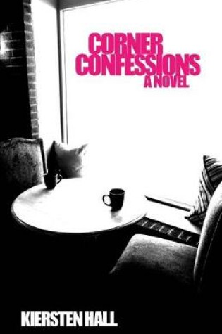 Cover of Corner Confessions