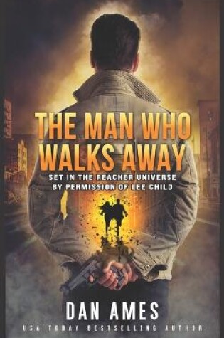 Cover of The Man Who Walks Away