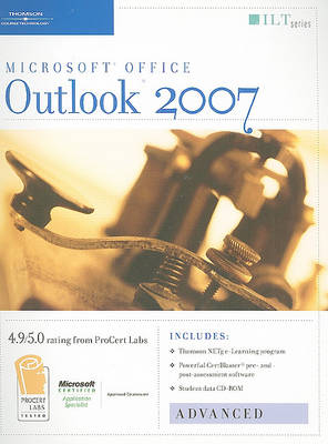 Book cover for Outlook 2007: Advanced + CertBlaster and CBT, Student Manual with Data