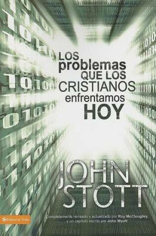 Cover of Los Problemas Que los Cristianos Enfrentamos Hoy