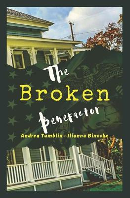 Book cover for The Broken Benefactor