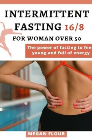 Cover of Intermittent Fasting 16