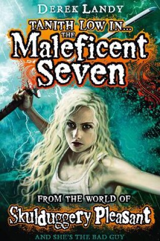 Cover of The Maleficent Seven (From the World of Skulduggery Pleasant)