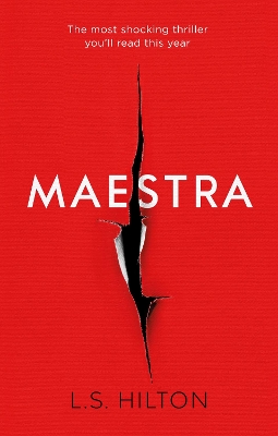 Maestra by L.S. Hilton