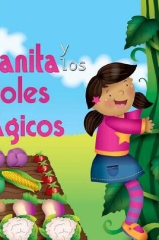 Cover of Juanita y Los Frijoles Magicos (Jill and the Beanstalk)