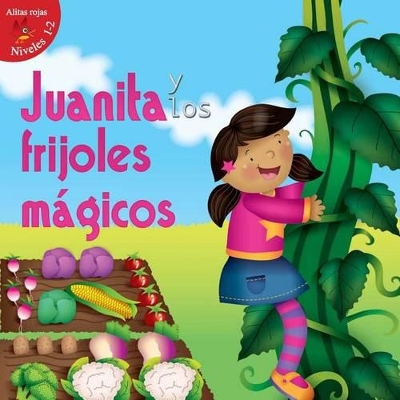 Cover of Juanita y Los Frijoles Magicos (Jill and the Beanstalk)