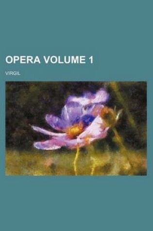 Cover of Opera Volume 1